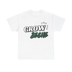Grow Zeche" T-Shirt - Unisex Community Shirt