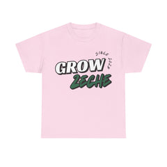 Grow Zeche" T-Shirt - Unisex Community Shirt